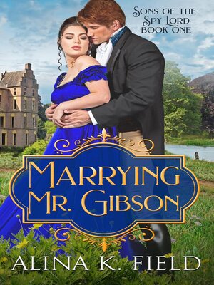 cover image of Marrying Mr. Gibson
